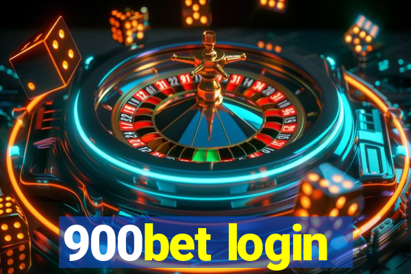 900bet login