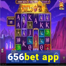 656bet app