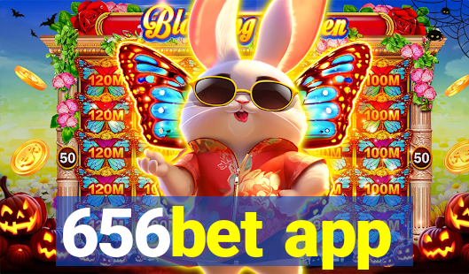 656bet app