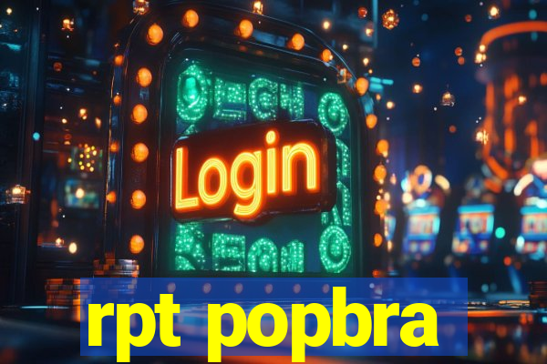 rpt popbra