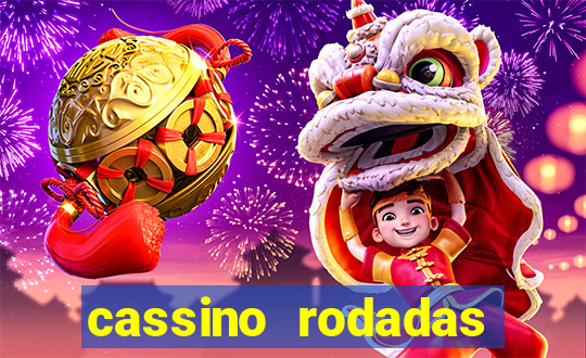 cassino rodadas gratis sem deposito