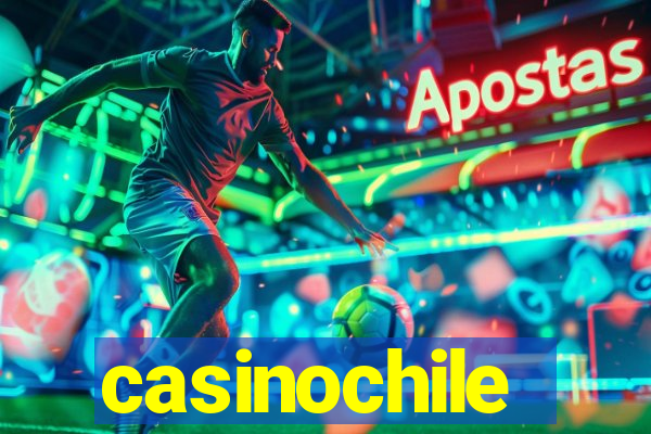 casinochile