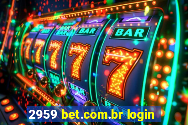 2959 bet.com.br login