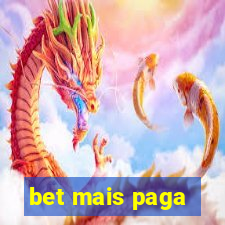 bet mais paga