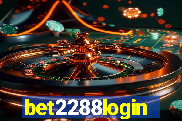 bet2288login