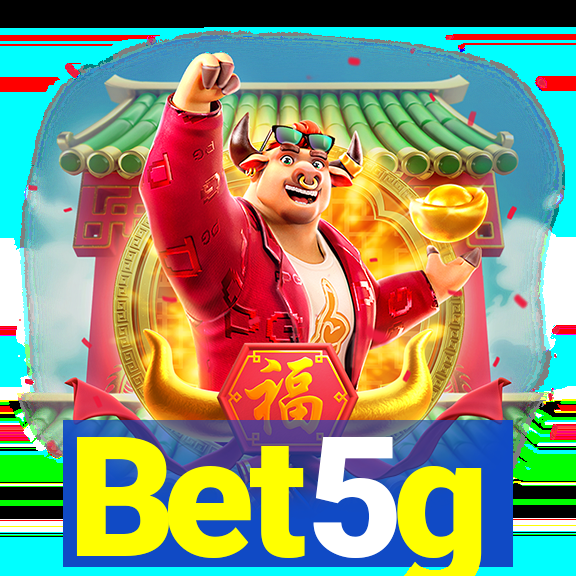 Bet5g