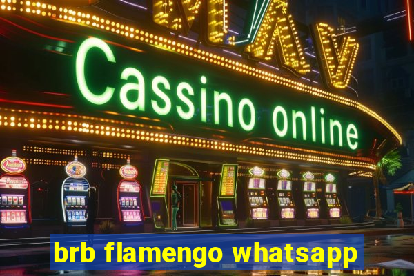 brb flamengo whatsapp