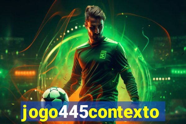 jogo445contexto