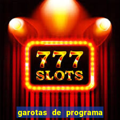 garotas de programa zona sul