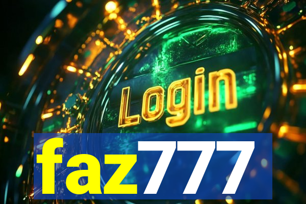 faz777