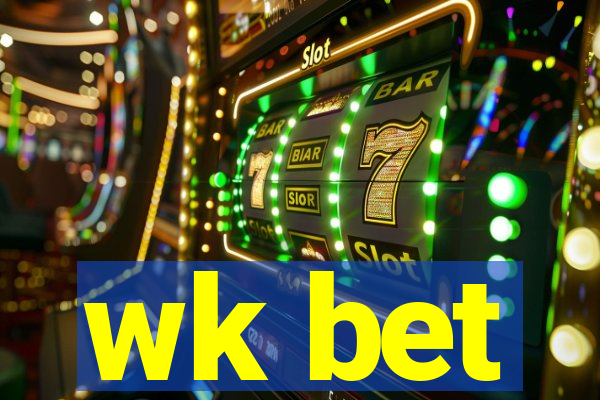 wk bet