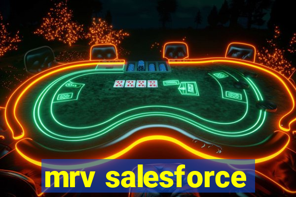 mrv salesforce