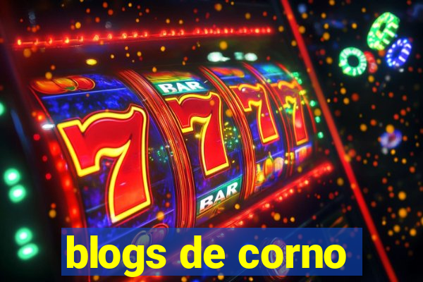 blogs de corno