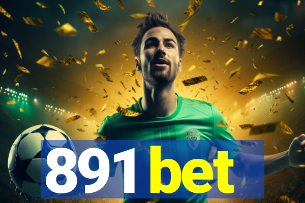 891 bet