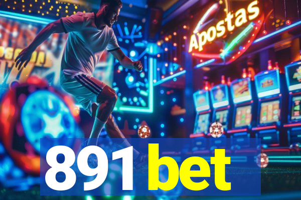 891 bet