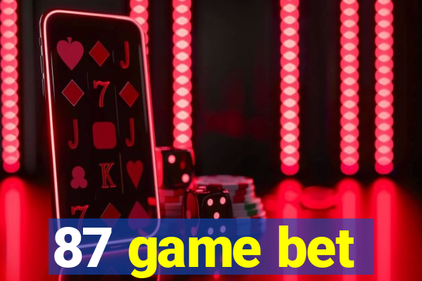 87 game bet