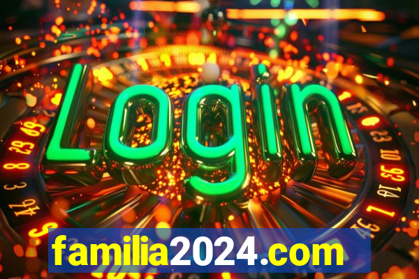 familia2024.com