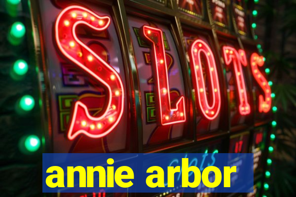 annie arbor