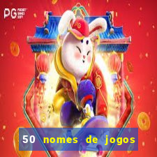 50 nomes de jogos com bola