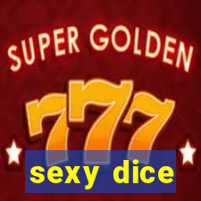 sexy dice