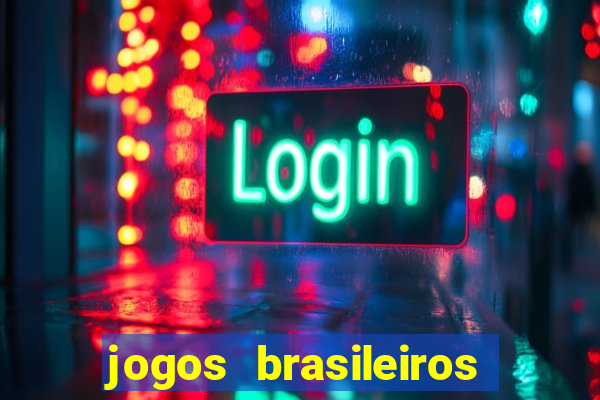 jogos brasileiros que ganham dinheiro de verdade