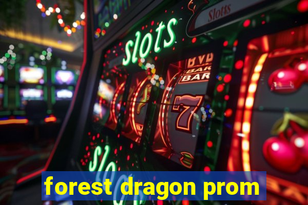 forest dragon prom