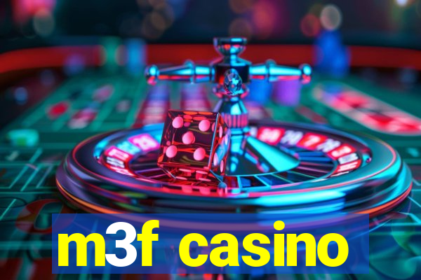 m3f casino