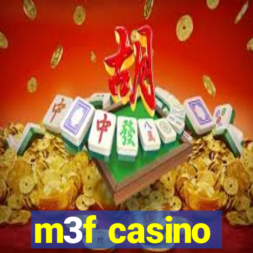 m3f casino