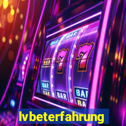 lvbeterfahrung