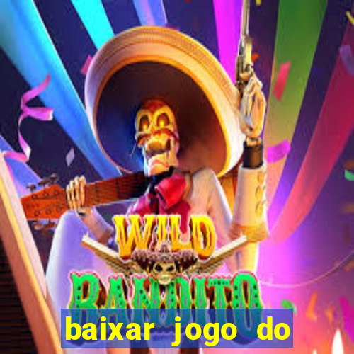 baixar jogo do tigrinho demo