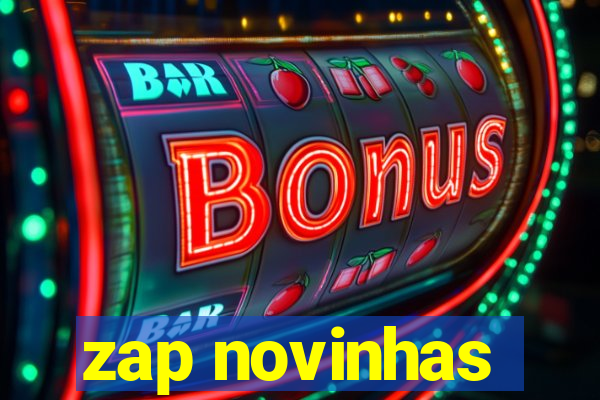 zap novinhas