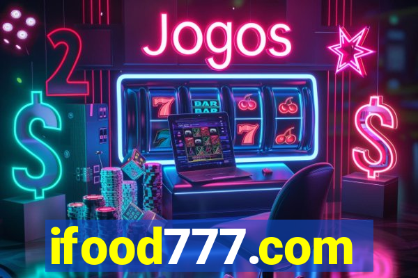 ifood777.com