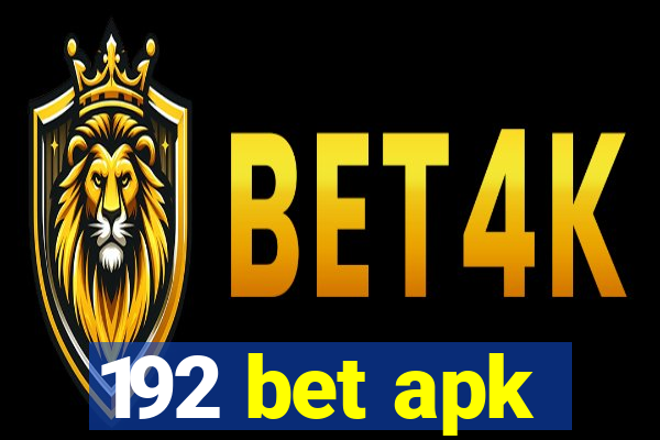 192 bet apk