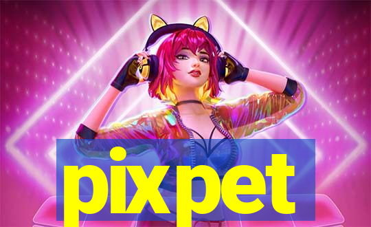 pixpet