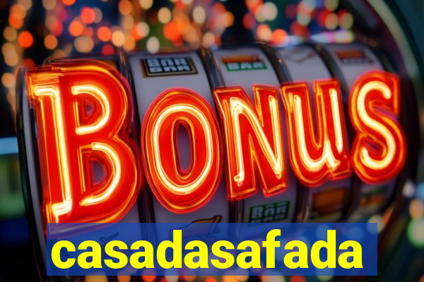 casadasafada