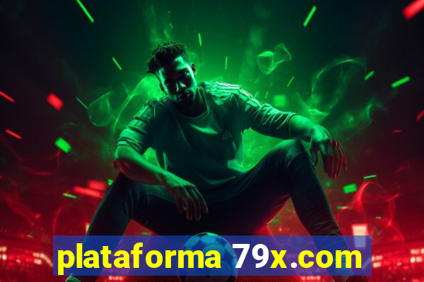 plataforma 79x.com