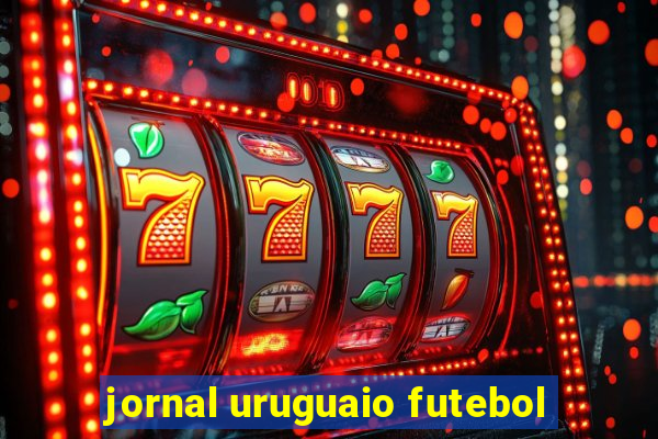 jornal uruguaio futebol