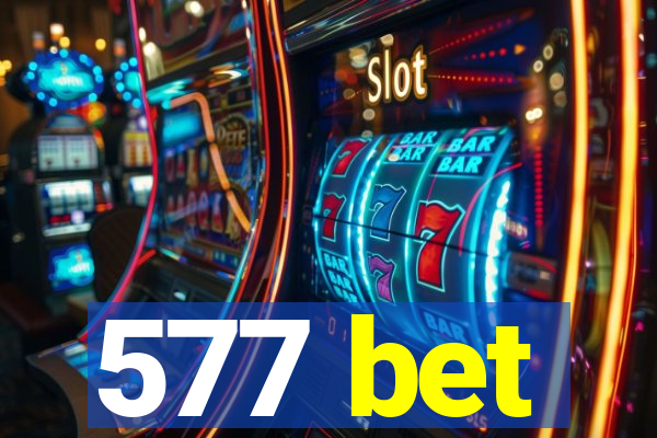 577 bet