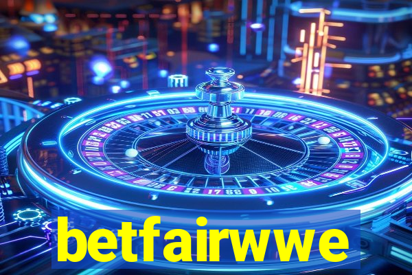 betfairwwe