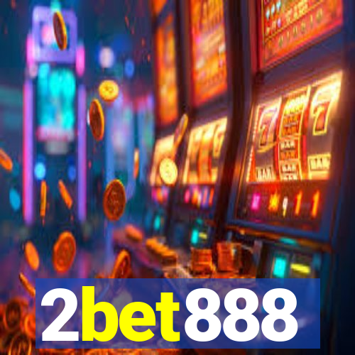 2bet888