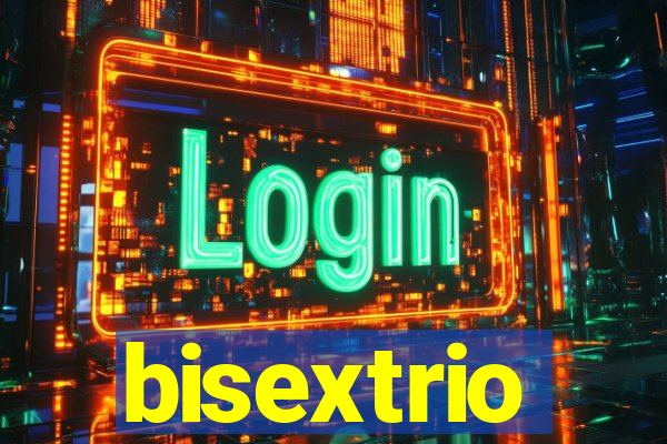 bisextrio