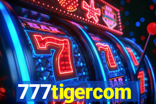 777tigercom