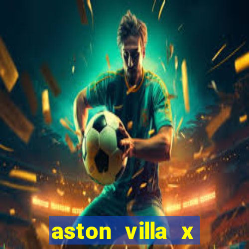 aston villa x brentford palpite