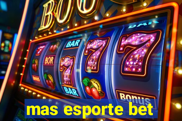 mas esporte bet