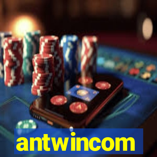 antwincom