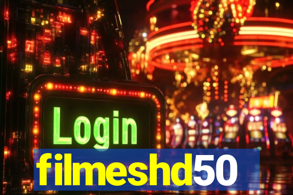 filmeshd50