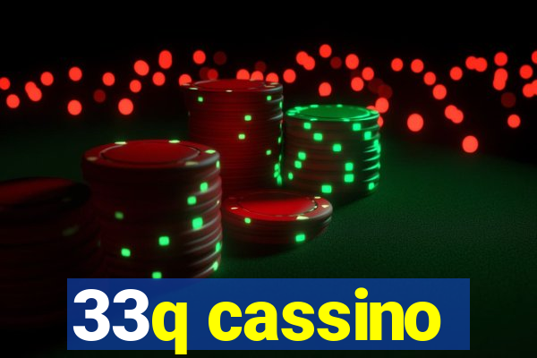 33q cassino