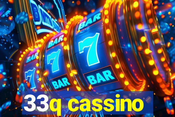 33q cassino