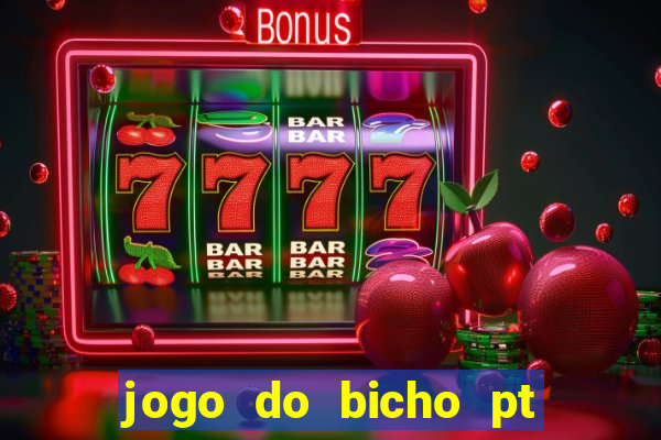 jogo do bicho pt rio 11hs hoje