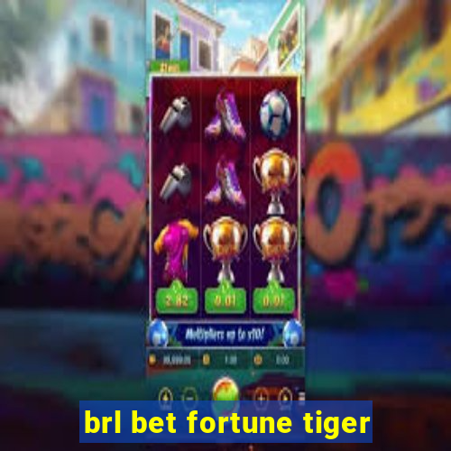 brl bet fortune tiger